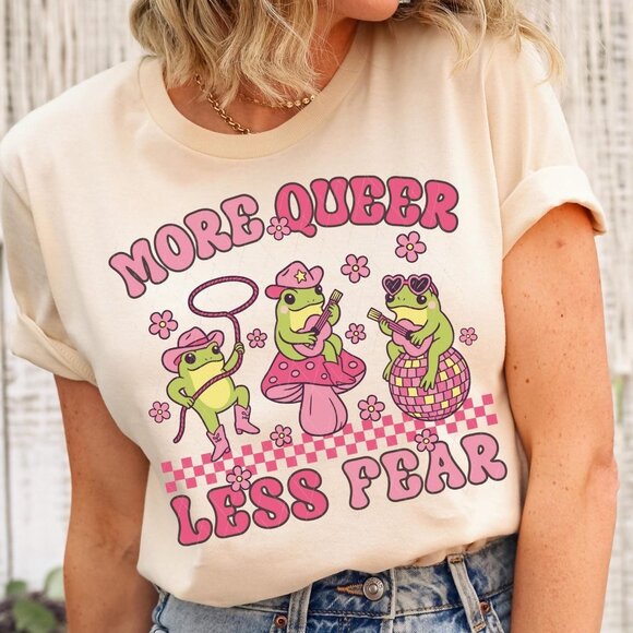Tops - LGBTQ Pride Shirt,Equal Rights,More Queer Less Fear Tee